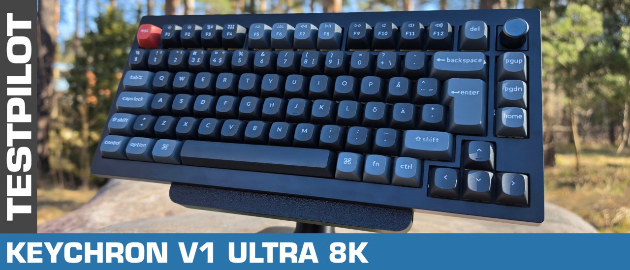 Testpilot: Keychron V1 Ultra 8K – Snabbt, modvänligt och bra grund